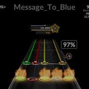 Message To Blue 110 First Ever Documented On A Keyboard