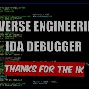 Reverse Engineering IDA Debugger Debugging Programs Using IDA