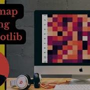 Heatmap Using Matplotlib Python Sunny Solanki