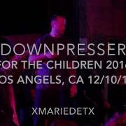 Downpresser FULL SET UNION For The Children 2016