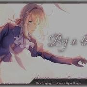 Nightcore By A Thread