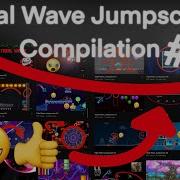 Tidal Wave Jumpscare Compilation 2 26 50