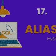 MySQL Aliases MySQL Tutorials For Beginners 17