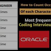 Count Occurrences Of Each Character In A String C Coding Interview Questions And Answers Oracle