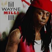 Lil Wayne A Milli Super Clean