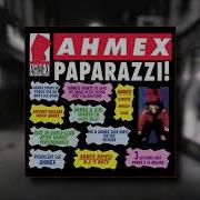 Ahmex Paparazzi 1994