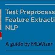 Practical NLP For All Part 1 Text Preprocessing Feature Extraction In NLP