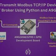 How To Transmit Modbus TCP IP Device Data To MQTT Broker Using Python And A9G Module IoT