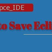 Files Auto Save On Eclipse IDE