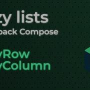 How To Create Lazy Lists In Jetpack Compose LazyColumn LazyRow