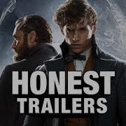Honest Trailers Fantastic Beasts The Crimes Of Grindelwald