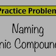 Practice Problem Naming Ionic Compounds