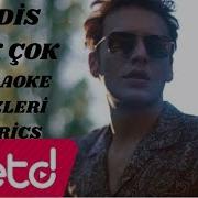 EDİS ÇOK ÇOK KARAOKE Sözleri Lyrics