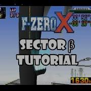 F Zero X Tutorial Sector Beta