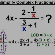 Algebra Ch 13 Complex Fractions 6 Of 18 How To Simplify A Complex Fraction Ex 4