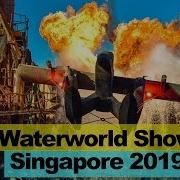 WaterWorld Show Universal Studios Singapore 2019 Full Show