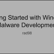 OnlyMalware Getting Started With Windows Malware Development By Rad98