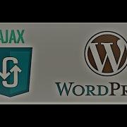 How To Use Ajax In A WordPress Website Simple Demonstration