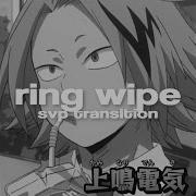 Svp Ring Wipe Transition