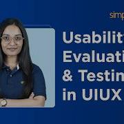 Usability Evaluation And Testing In UI UX Usability Testing Tutorial For Beginners Simplilearn