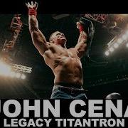 John Cena Legacy Titantron The Time Is Now