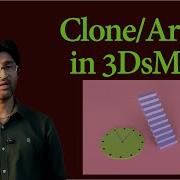 3ds Max Clone Mastery Copy Instance Reference Array Explained In Hindi