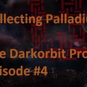 Palladium The Darkorbit Project Episode 4 GA1