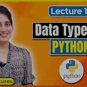 P 11 Data Types In Python Python Tutorials For Beginners