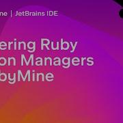 Mastering Ruby Version Managers In RubyMine