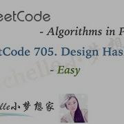 LeetCode In Python 705 Design HashSet Open Hashing LinkedList Node Approach Michelle小梦想家