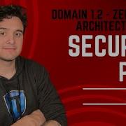 Security Domain 1 2 Zero Trust Architecture SY0 701 FULL COURSE