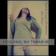 Hoşcakal Ma