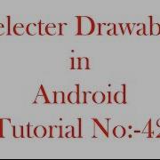 SelectorDrawable In Android