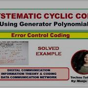 Unit5 L7 3 Systematic Cyclic Code Cyclic Code Systematic Cyclic Code Using Generator Polynomial