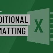 Excel Conditional Formatting