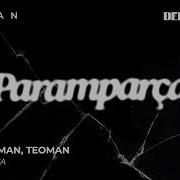Dedublüman Teoman Paramparça Official Audio TeomanŞarkıları