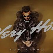 Very Hot Official Song Gur Sidhu Ft Deepak Dhillon Kaptaan Punjabi Song