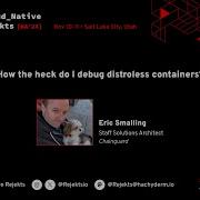 How The Heck Do I Debug Distroless Containers