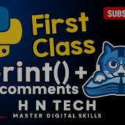 01 Print Function And Comments H N Tech Python Ai Datascience