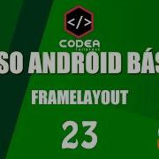 Curso Android Desde Cero 23 FrameLayout Android Studio