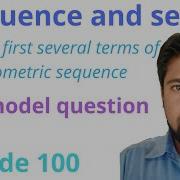 Find The First Several Terms Of Geometric Series Sequence And Series Episode 100