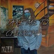 Hozier Take Me To Church HQ FLAC