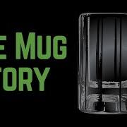 The Mug Story
