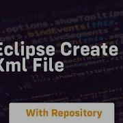 Eclipse Create Xml File