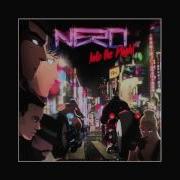 Nero Into The Night MANT Remix