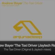 Andrew Bayer A Taxi Driver Jaytech Mix