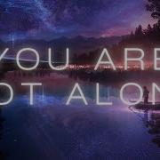 Chillstep Ambient Mix 2023 4 2 Hours YOU ARE NOT ALONE
