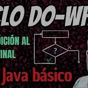 Ciclo DO WHILE En Java