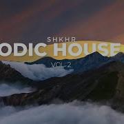Melodic House Mix 2024 Vol 2 Sunset Chill Progressive Le Youth Ben Böhmer Sultan Shepard