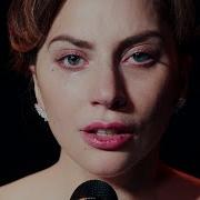 I Ll Never Love Again From A Star Is Born Official Music Video